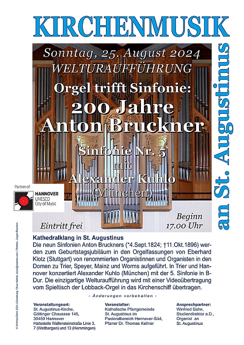 Orgel trifft Sinfonie: 200 Jahre Anton Brckner